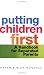 Putting Children First