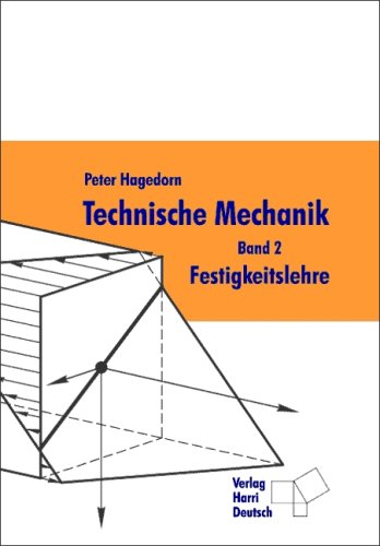 Produkt-Bild: Technische Mechanik: Technische Mechanik 2. Festigkeitslehre: Bd 2