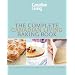 The Complete Canadian Living Baking Book: The Essentials of Home Baking