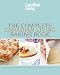 The Complete Canadian Living Baking Book: The Essentials of Home Baking