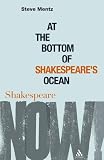 At the bottom of Shakespeare's ocean