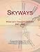 Skyways: Webster's Timeline History, 1907 - 2007