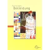 Fachwissen Bekleidungvon "Hannelore Eberle"