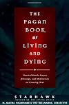 The Pagan Book of Living and Dying