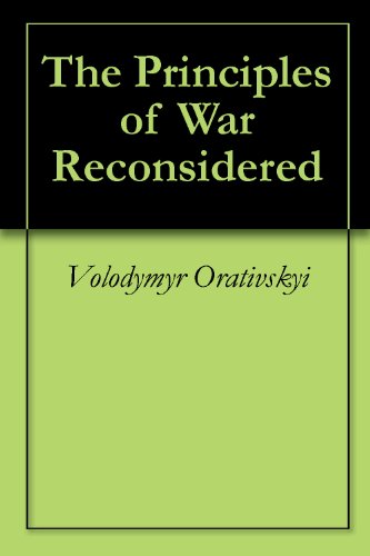 The Principles of War Reconsidered