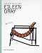 Eileen Gray: Objects and Furniture Design: By Architects Series