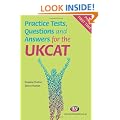 Practice Tests, Questions and Answers for the UKCAT (Student Guides to University Entrance)