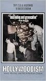 Hollywoodism - Jews, Movies And The American Dream