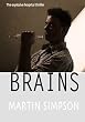 Brains: The Sensational Hospital Thriller