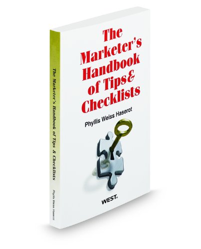 The Marketer's Handbook of Tips & Checklists, 2010-2011 ed.