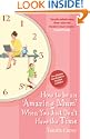 How to be an Amazing Mum When You Just Don't Have the Time