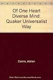 Of one heart diverse mind