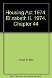 Housing Act 1974 : Elizabeth II. 1974. Chapter 44