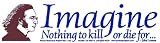 Imagine Nothing to Kill or Die For... -John Lennon. Bumper Magnet.