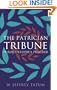 The Patrician Tribune: Publius Clodius Pulcher (Studies in the History of Greece and Rome)