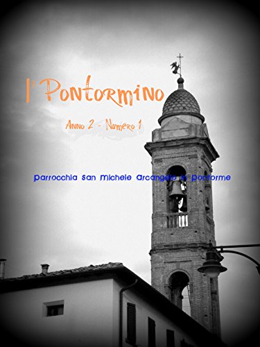 I' Pontormino - Anno 2 - Numero 1 (Italian Edition)