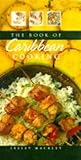 The book of Caribbean cooking
