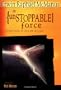 An Unstoppable Force: Daring to Become the Church God Had in Mind