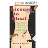 License To Steal: How Fraud bleeds America's Health Care System