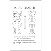 Your Health: A Corrective System of Exercising that Revolutionizes the Entire Field of Physical Education