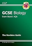 GCSE Biology AQA Revision Guide (Revision Guides Aqa)