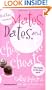 Mates, Dates, and Chocolate Cheats