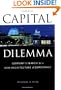 Capital Dilemma:: Germany's Search for a New Architecture of Democracy