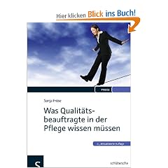 Was Qualit�tsbeauftragte in der Pflege wissen m�ssen