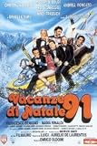 Vacanze di Natale 91 ( Italienische Fassung ) - Massimo Boldi; Christian De Sica; Nino Frassica; Ezio Greggio; Ornella Muti; Andrea Roncato; Alberto Sordi; Francesco Benigno; D. Dublino; Claudio Gora; Susanna Becquer; Anne Benny