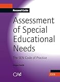 Assessment of special educational needs : the SEN code of practice