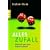 Alles Zufall: Die Kraft, die unser Leben bestimmt