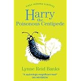 First Modern Classics - Harry The Poisonous Centipedeby Lynne R Banks