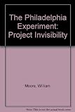 The Philadelphia experiment : project invisibility