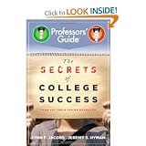 The Secrets of College (Professors' Guide)