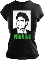 CHARLIE SHEEN SHIRTS - CHARLIE SHEEN T-SHIRTS FOR GIRLS - WINNING - CHARLIE SHEEN WINNING TEES - JUNIORS - LICENSED OFFICIAL CHARLIE SHEEN GEAR!