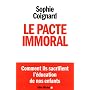 Le pacte immoral de Sophie Coignard