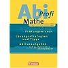 Abi-Profi - Mathe: Mathematik-Abitur, Analytische Geometrie und Lineare Algebra