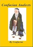 The Analects of Confucius