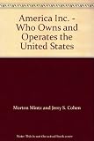 America, Inc. : who owns and operates the United States