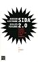 Sida 2.0 : 1981-2011 : 30 ans de regards crois�s