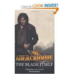 The Blade Itself: The First Law: Book One