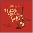 Throw Down Your Heart, Tales from the Acoustic Planet, Vol. 3: Africa Sessions by Bela Fleck