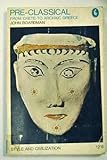 Pre-classical : from Crete to Archaic Greece