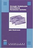 Strongly Stabilizable Distributed Parameter Systems (Frontiers in Applied Mathematics)