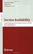Service Availability: Second International Service Availability Symposium, ISAS 2005, Berlin, Germany, April 25-26, 2005, Revised Selected Papers (Lecture ... Applications, incl. Internet/Web, and HCI)