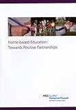 Home-based education : towards positive partnerships