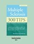 Multiple Sclerosis (EasyRead Super Large 20pt Edition): 300 Tips for Making Life Easier (Second Edition)