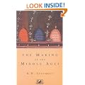 The Making Of The Middle Ages