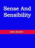 Sense and Sensibility