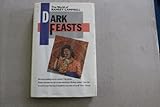 Dark feasts : the world of Ramsey Campbell
